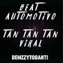 Beat Automotivo Tan Tan Tan (Freestyle) [Explicit]