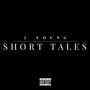 Short Tales (Explicit)