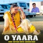 O Yaara