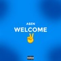 WELCOME (prod. by probelad) [Explicit]