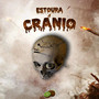 Estoura Crânio (Explicit)