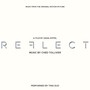 Reflect (Music from the Original Motion Picture) [feat. Tina Guo]