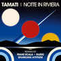 Notte In Riviera Remixes