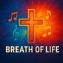 Breath of Life