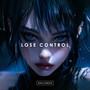 LOSE CONTROL