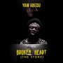 Broken Heart (The Story) [Explicit]