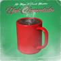 Hot Chocolate (feat. David Munster)