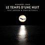 Le temps d'une nuit