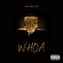 Whoa (Explicit)