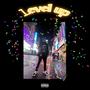 Level Up (Explicit)