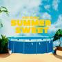 SUMMER SWEET (Explicit)