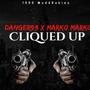 Cliqued Up (Explicit)