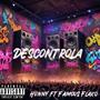 Descontrola (feat. Famous flako) [Explicit]