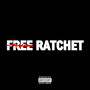 Free Ratchet (Explicit)