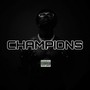 Champions (Explicit)