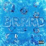 BRRRD (Explicit)