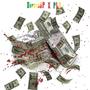 DuBiffDuCashDesDollars (feat. PLZ) [Explicit]