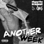 Another Week (feat. Ghos & Buu G) [Explicit]