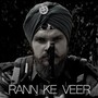 Rann Ke Veer