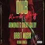 Reggae Gangsta (Dubrootboy) (feat. Armonix & Great Galdy) [Explicit]