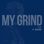 My Grind