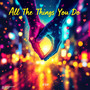 All The Things You Do (Explicit)