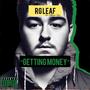 Getting Money (feat. Monte Ray) [Explicit]