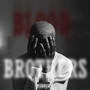 Blood Brothers (Explicit)