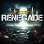 Renegade (feat. LuVon) [Explicit]