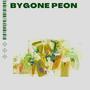 Bygone:Peon (feat. Dakhari4o4, Trilly! & Greatest Competition) [Explicit]