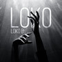 Loko (Explicit)