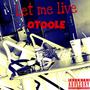 Let me Live (Live) [Explicit]