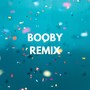 Booby (Kevin Poul & Olindo Praha Remix)