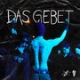 Das Gebet (Explicit)