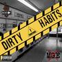 Dirty Habits (Explicit)