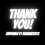 THANK YOU (feat. manniekeyz)