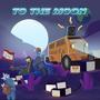 To the moon (feat. Class-E) [Explicit]