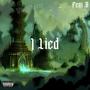 I Lied (Explicit)