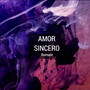 Amor Sincero