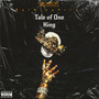 Tale of One King (Explicit)