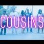 Cousins (Explicit)