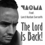 The Lord is Back! (Explicit)