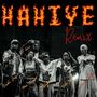 Hahiye (Remix) [Explicit]