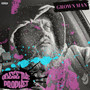 GROWN MAN (Explicit)