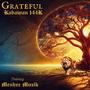 Grateful (feat. Meshec Muzik & Kabawan 144k)
