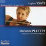 YSAYE, E.: Violin Music (Piketty)