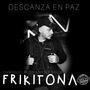 Frikitona (feat. Mykee Salda) [Explicit]