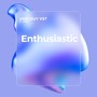 Enthusiastic