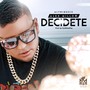 Decidete