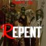 Repent (Explicit)